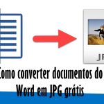 Como converter documentos do Word em JPG grátis?